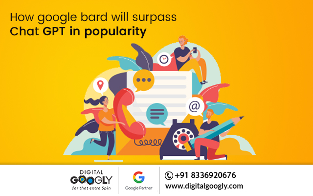 How Google Bard will surpass Chat GPT in popularity